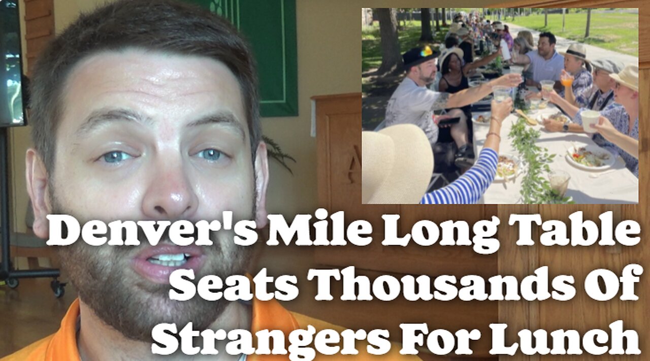 Mile Long Table In Denver Seats Thousands Of Strangers