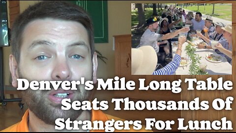 Mile Long Table In Denver Seats Thousands Of Strangers