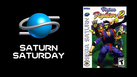 Saturn Saturday: 31 Years of Saturn | Virtua Fighter 2 A Classic 3D Fighter Showcase | Real Hardware