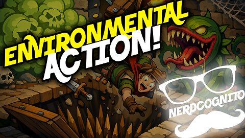 Environmental Action! - Nerdcognito - Episode 313