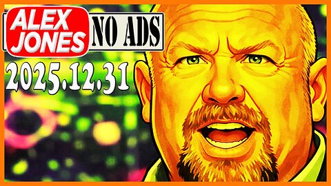 ALEX JONES (NO ADS) 2025/12/31