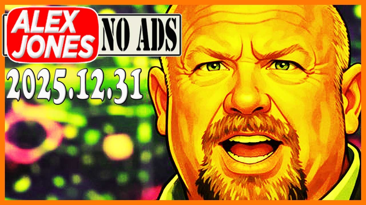 ALEX JONES (NO ADS) 2025/12/31