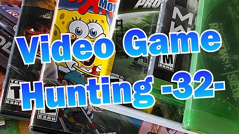Video Game Hunting 32
