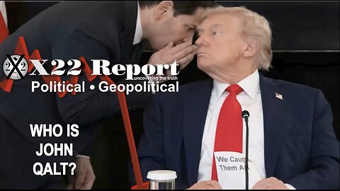 X22-Did The D’s Project Start Of Insurrection? Trump Trapped The D’s W/ Peace. WHO IS JOHN QALT?
