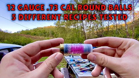 Which Load For The 12 Gauge .73 Cal Ball Is Best?