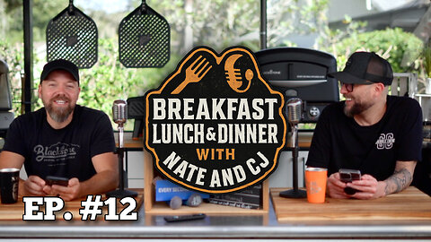 Episode 12 | Breakfast, Lunch, and Dinner