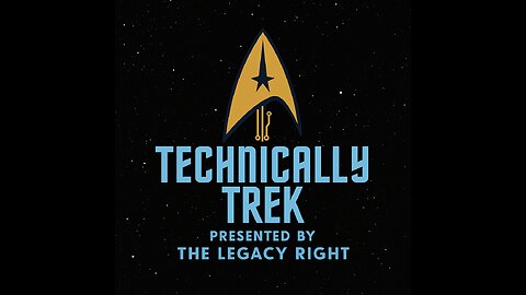 Technically Trek | Thawing Out Rumble