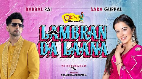 LAMBRAN DA LAANA | Punjabi Movie | Romantic Comedy Movie | Bollywood | Sara Gurpal | Babbal Rai.