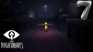 An End and A Beginning -Little Nightmares Ep. 7