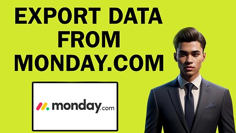 How To Export Data From Monday.com | Easy Tutorial