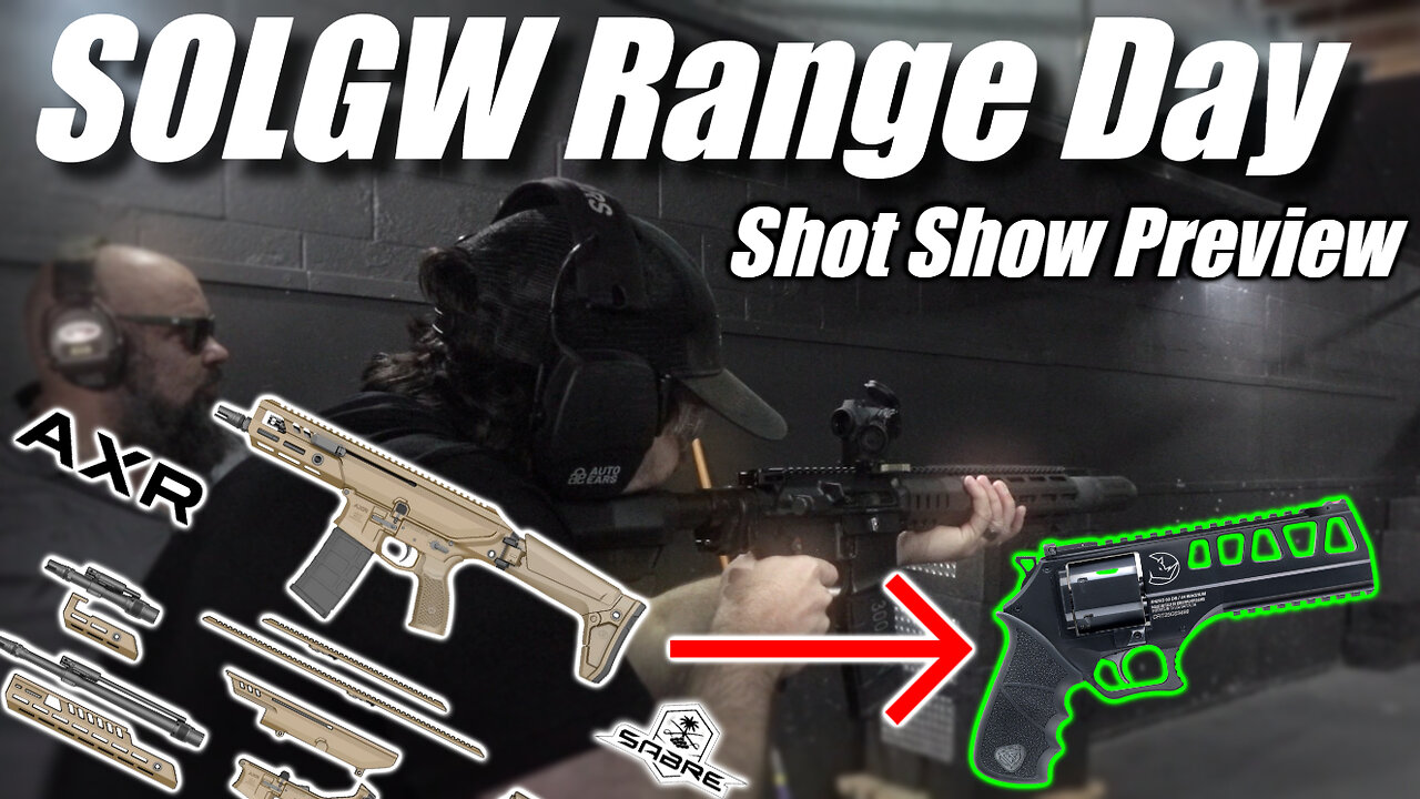 SOLGW, PSA AXR, And The Cringe Begins