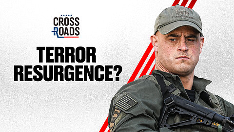 Terrorist Groups Will Resurge in the US in 2025, Former CIA Official Warns | Trailer | Crossroads