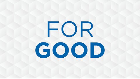 10-05-25 - For Good - Joel McIntyre