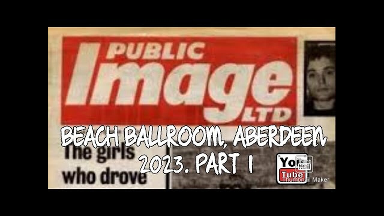 P.I.L. BEACH BALLROOM 19TH SEPTEMBER 2023 PART 1