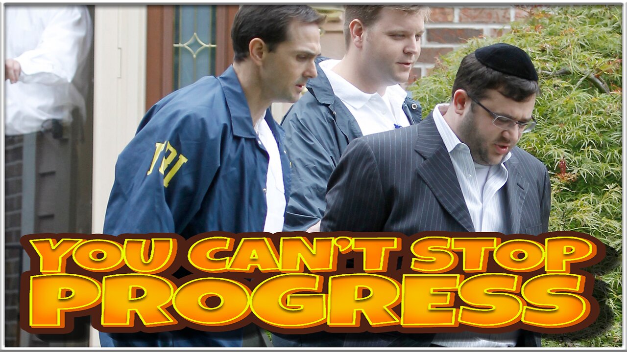 You Can't Stop Progress 417