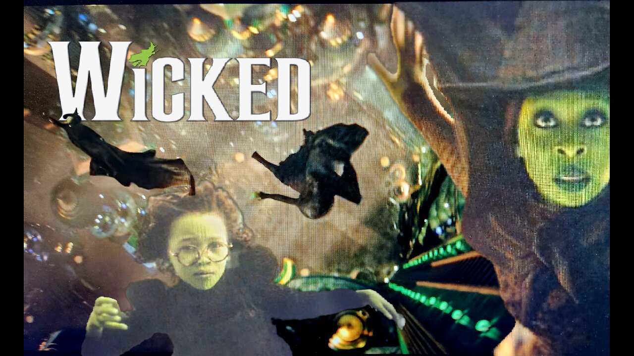 Wicked (2024) A Straight Man's Point of View (Part 18)