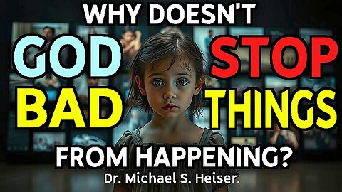 Why doesn't God just stop the bad things from happening? | with Dr Michael Heiser.