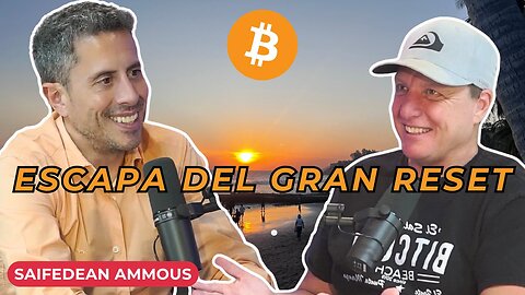 Mueve Tu Riqueza a Un Patrón Bitcoin AHORA | @saifedean Ammous