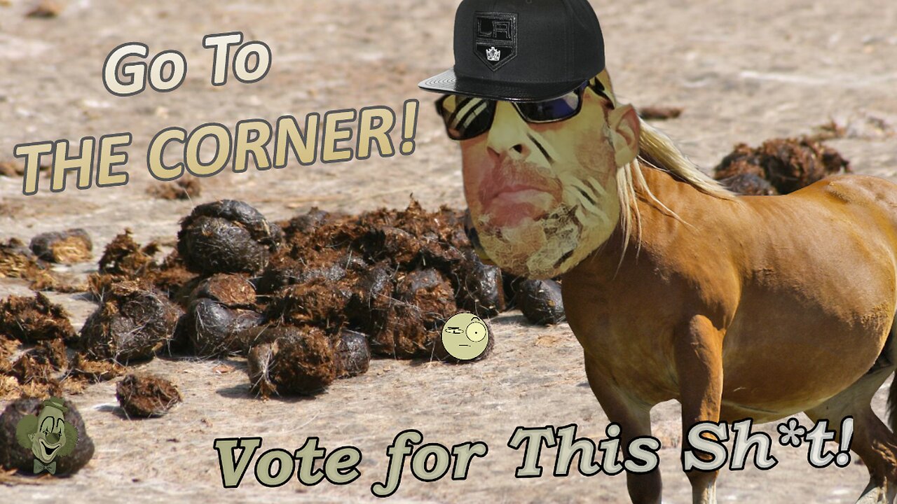 Vote for This Sh*t! - GO TO THE CORNER Live