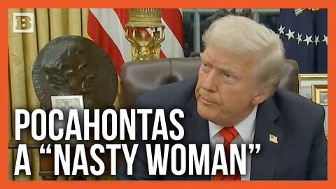 Trump: "Pocahontas" Is a "Nasty Woman" Who Used CFPB to "Destroy People"