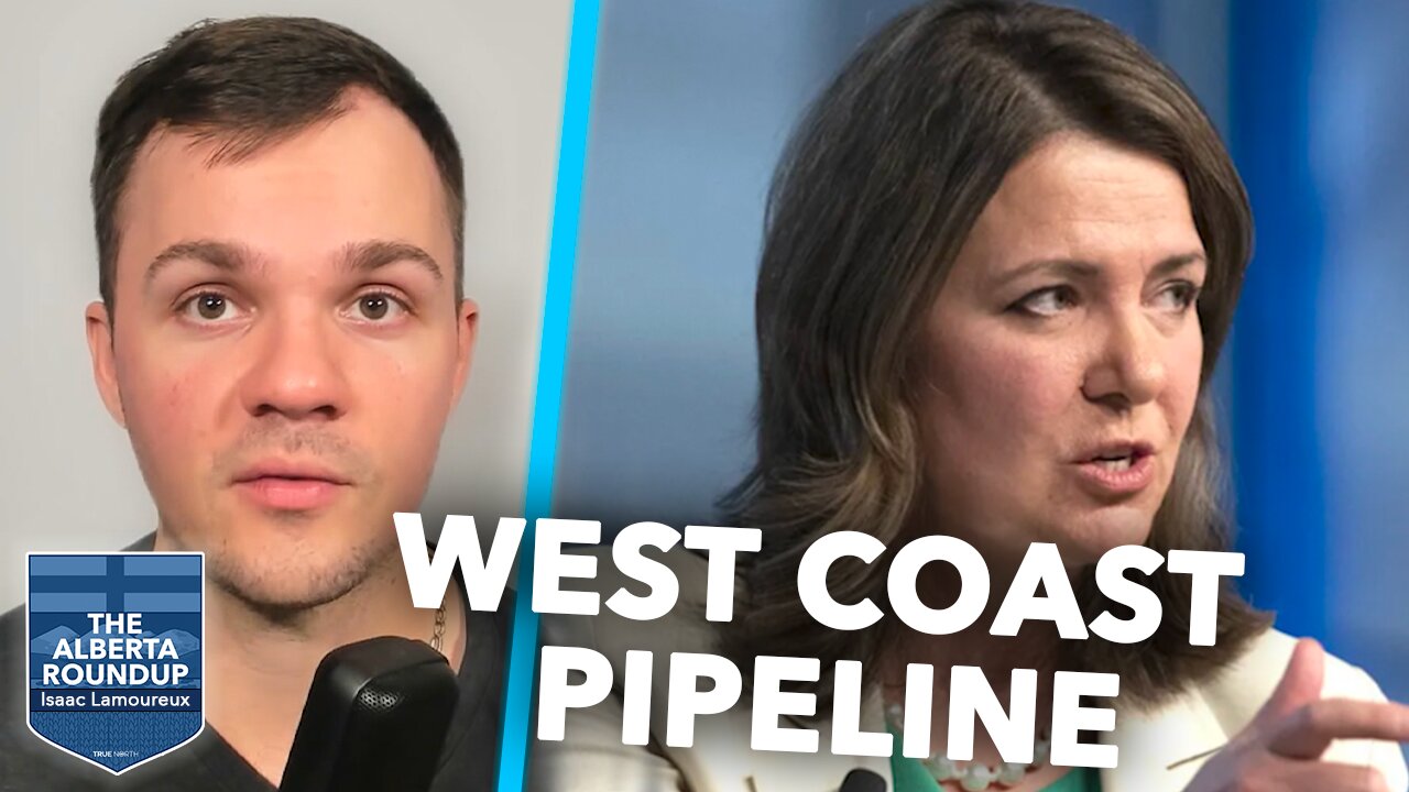 Alberta takes lead on new West Coast pipeline