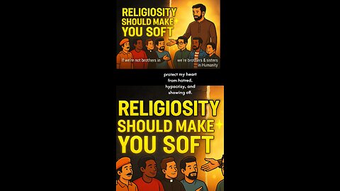 Religiosity should make You/Us Soft 🔈😡😐🙂😊 #naseeha