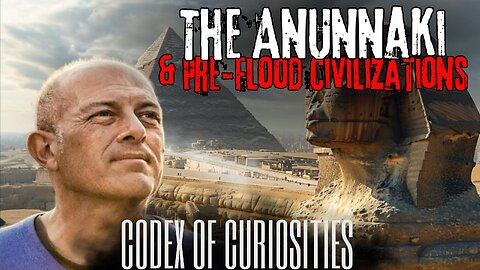 The Anunnaki and The Secrets of Pre-Flood Civilizations with Freddy Silva
