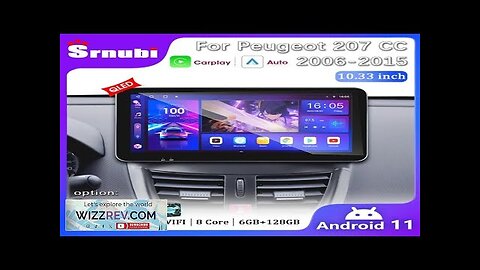 Srnubi Android 10.33" Car Radio for Peugeot 207 207CC 2006-2015 Multimedia Player Review