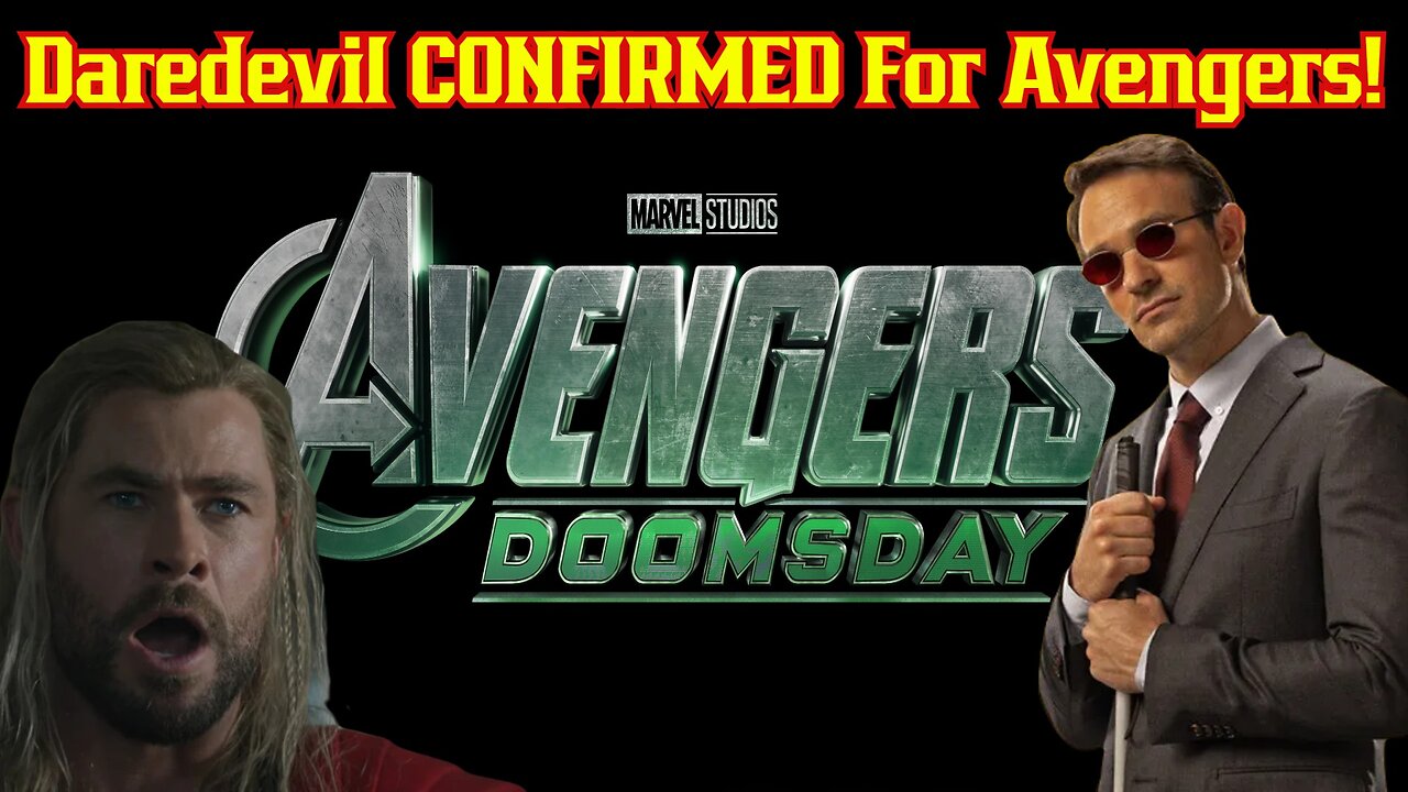 Daredevil WILL Join The Avengers In Marvel's Doomsday Movie! Charlie Cox, MCU