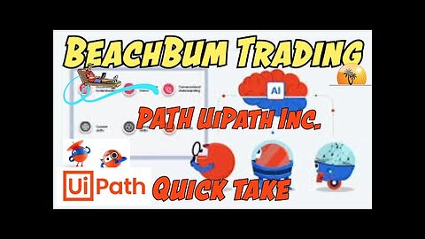 PATH | UiPath Inc | Quick Take