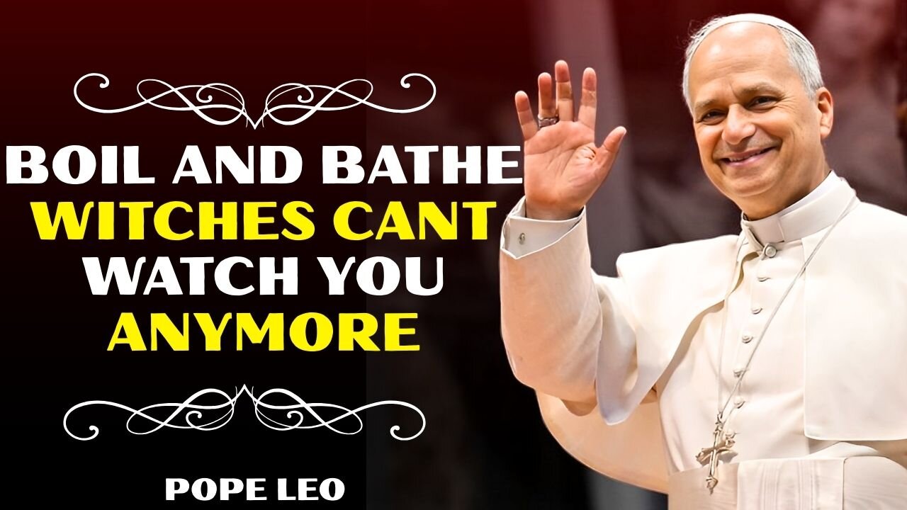 Boil These 3 Herbs and bathe It Destroys Monitoring Spirits and witchcraft Instantly | Pope Leo XIV