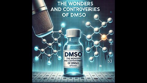 Ep 593 DMSO: The Unseen Solution for Pain and Healing