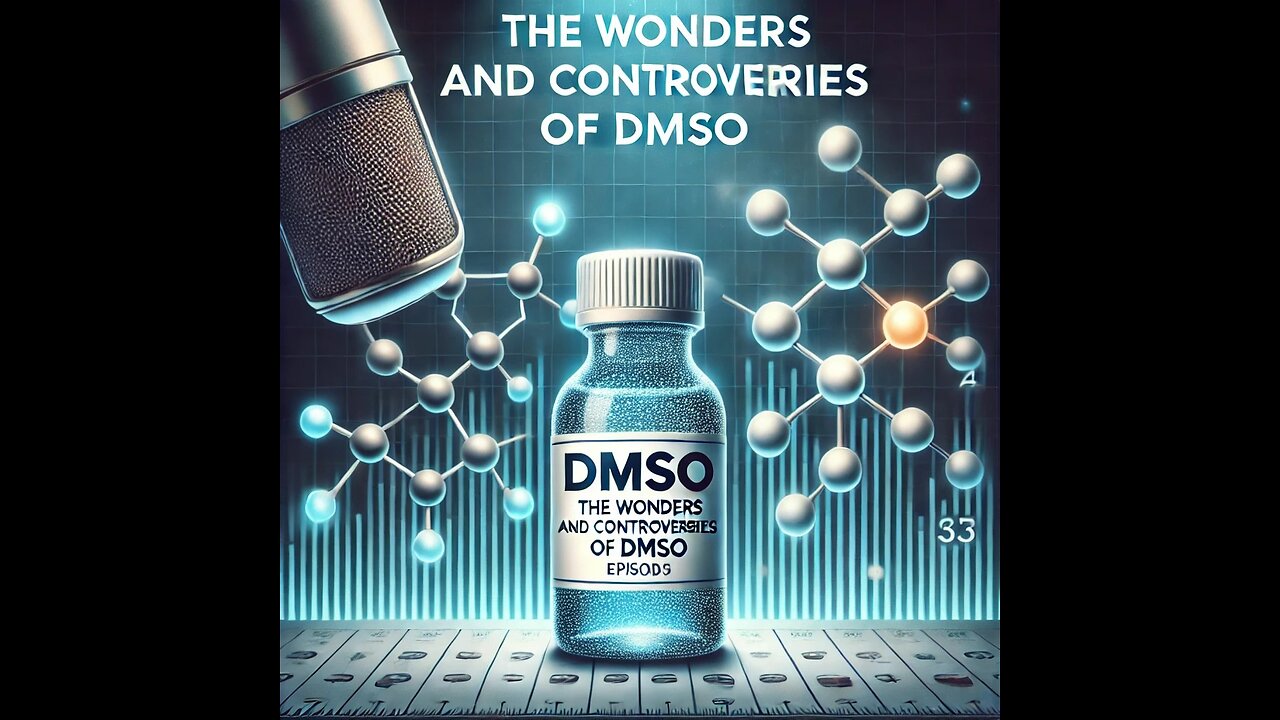 Ep 593 DMSO: The Unseen Solution for Pain and Healing