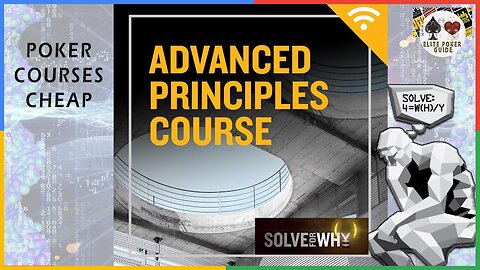 SOLVE FOR WHY ACADEMY S4W ADVANCED PRINCIPLES COURSE