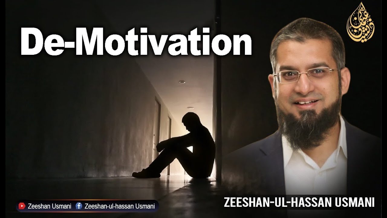 De-Motivation | ڈی موٹیوشن | Zeeshan Usmani