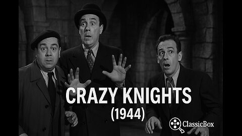 Crazy Knights (1944) | Shemp Howard | Classic Comedy Horror 👻 | Public Domain Film