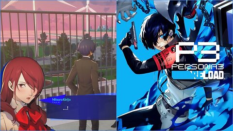 Persona 3 Reload Adventures Ep.15