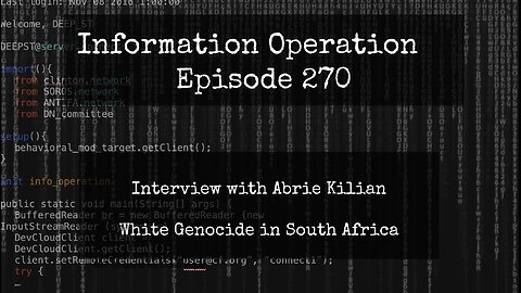 IO 270 - Abrie Kilian - South African White Genocide 2/13/25