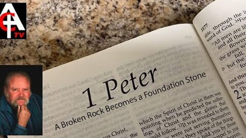 Peter and His Letters (1) - A Broken Rock Becomes a Foundation Stone