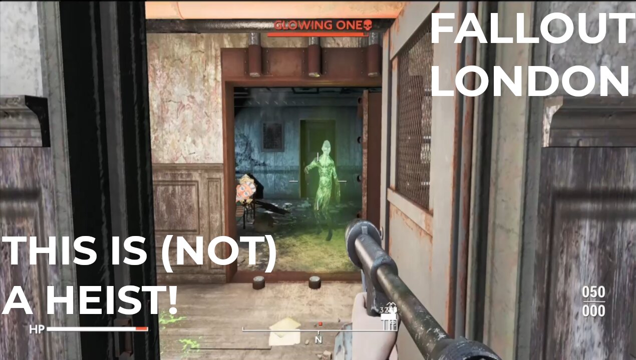 This is (not) a Heist! | Fallout London