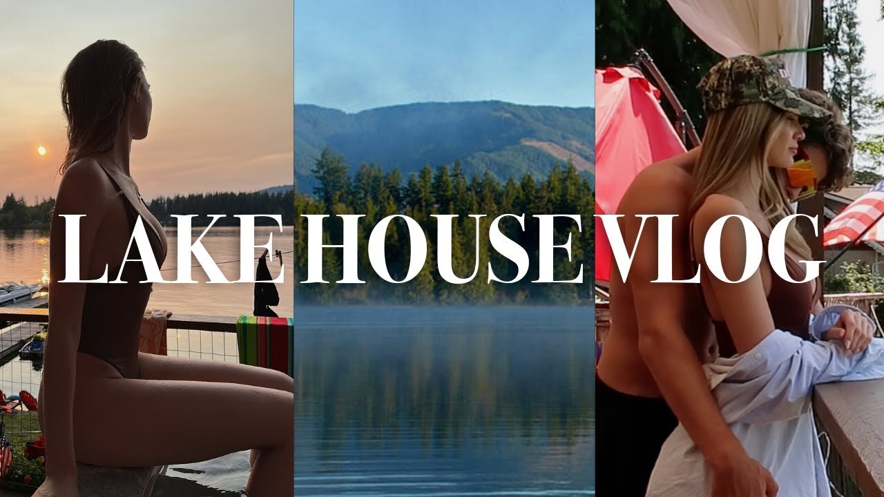 LAKE HOUSE WEEKEND