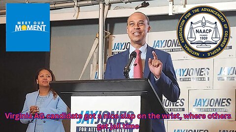 The Democrat candidate for VA AG got cushy slap on the wrist instead of a year in jail