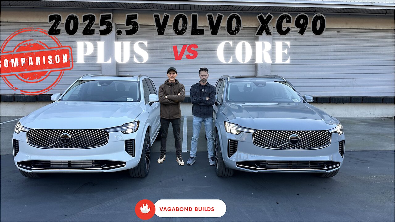 PLUS vs CORE on the New 2025.5 Volvo XC90. Which one would youn buy?