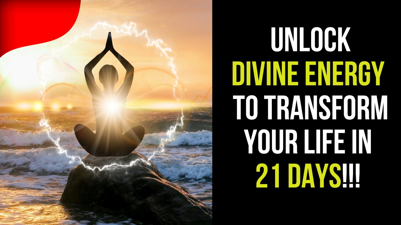 ⚡ Unlock Divine Energy To Transform Your Life in 21 Days ⚡