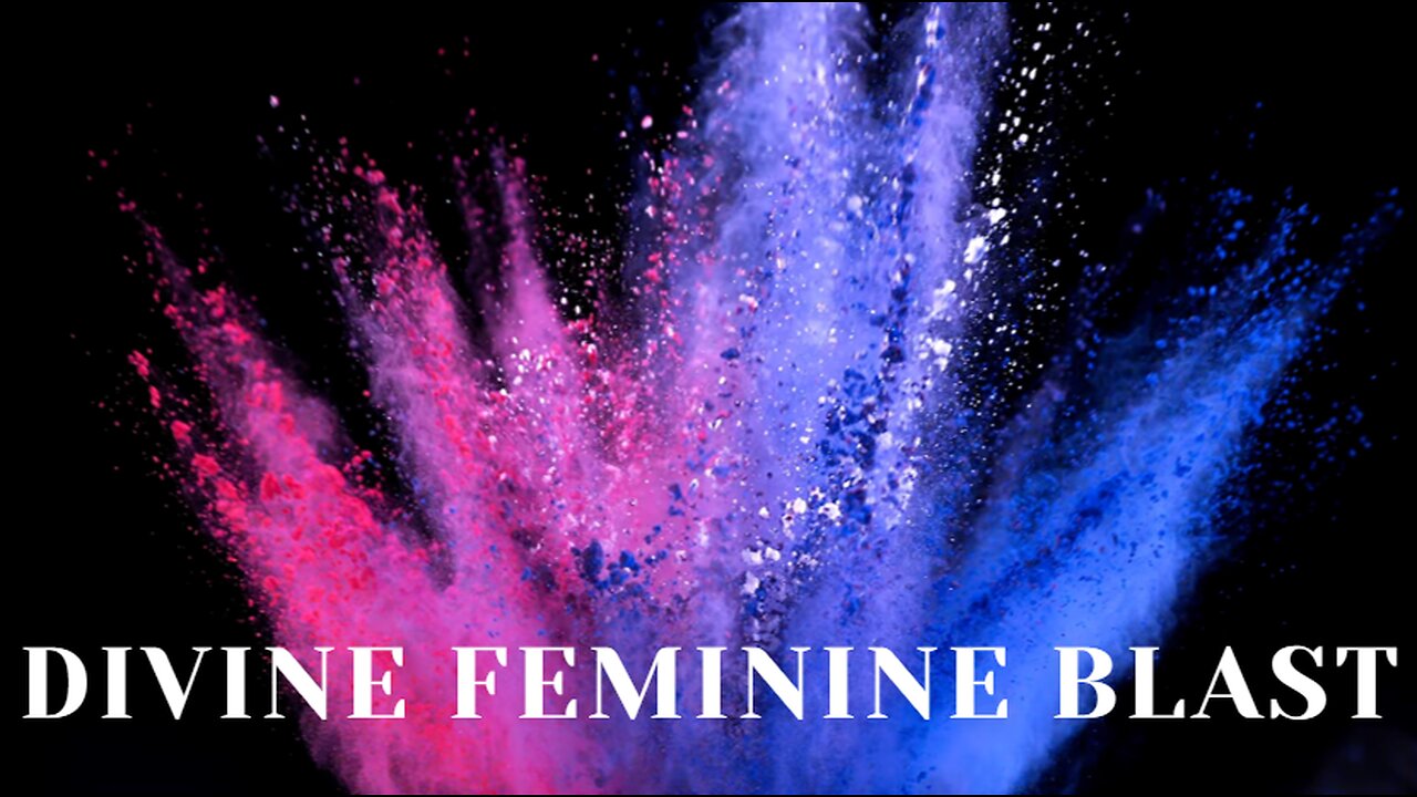 THEM, THEY, & WHAT TO DO! DIVINE FEMININE BLAST