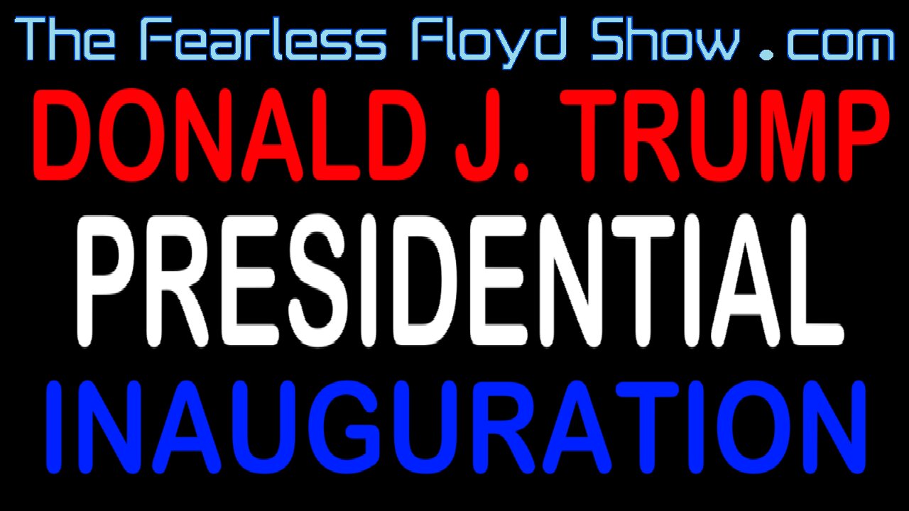 DONALD J. TRUMP'S PRESIDENTIAL INAUGURATION - HISTORY, PROCESS and WTF COULD HAPPEN?