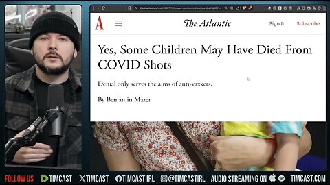New Report Says COVID Vax MAY HAVE KILLED CHILDREN | Tim Pool