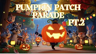 Pumpkin Patch Parade Pt.2 - Kids Sing-a-long