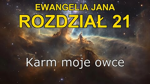 John 21 | Ewangelia John Rozdział 21 | Bible in Polish