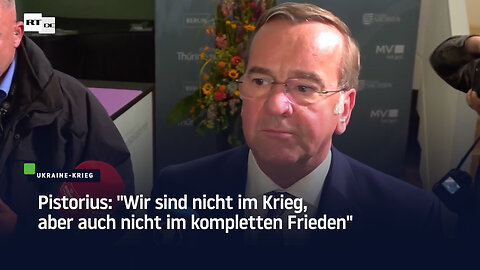 Pistorius: "Wir sind nicht im Krieg, aber auch nicht im kompletten Frieden”